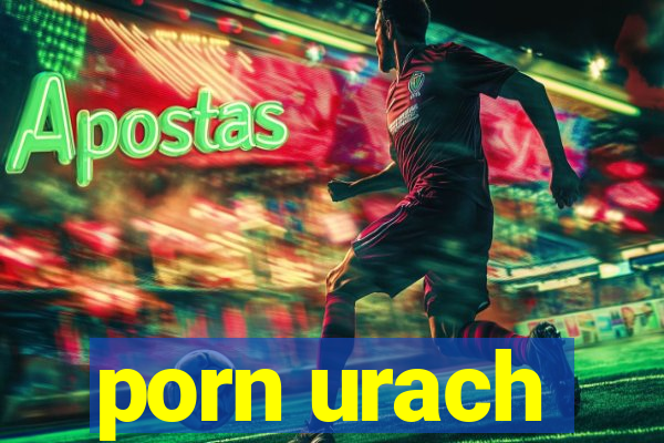 porn urach